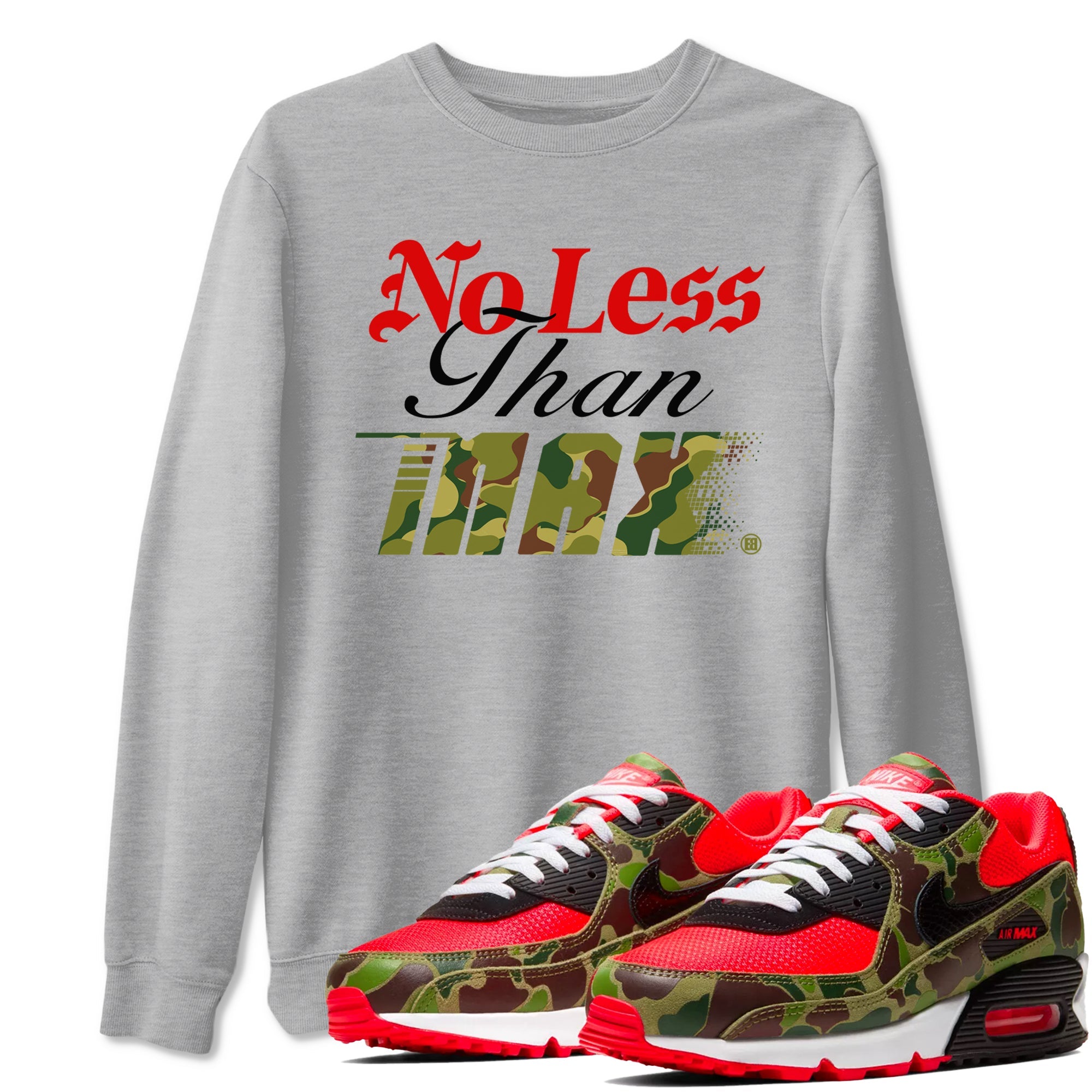 Air Max 90 Reverse Duck Camo shirts to match jordans No Less Than Max sneaker match tees Air Max 90 Reverse Duck Camo match shoes to clothes SNRT Sneaker Tees unisex cotton Heather Grey 1 shirts