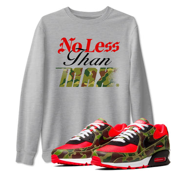 Air Max 90 Reverse Duck Camo shirts to match jordans No Less Than Max sneaker match tees Air Max 90 Reverse Duck Camo match shoes to clothes SNRT Sneaker Tees unisex cotton Heather Grey 1 shirts