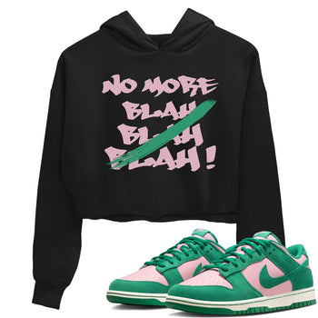 Dunk Medium Soft Pink Malachite shirt to match jordans No More Blah sneaker tees Dunk Medium Soft Pink Malachite SNRT Sneaker Release Tees Black 1 crop length shirt