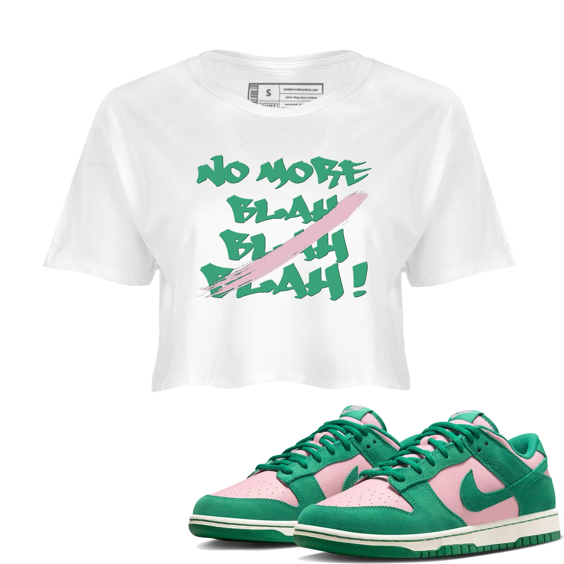 Dunk Medium Soft Pink Malachite shirt to match jordans No More Blah sneaker tees Dunk Medium Soft Pink Malachite SNRT Sneaker Release Tees White 1 crop length shirt