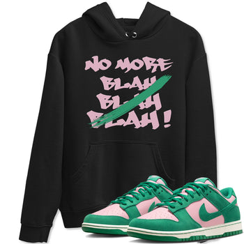 Dunk Medium Soft Pink Malachite shirt to match jordans No More Blah sneaker tees Dunk Medium Soft Pink Malachite SNRT Sneaker Release Tees unisex cotton Black 1 crew neck shirt