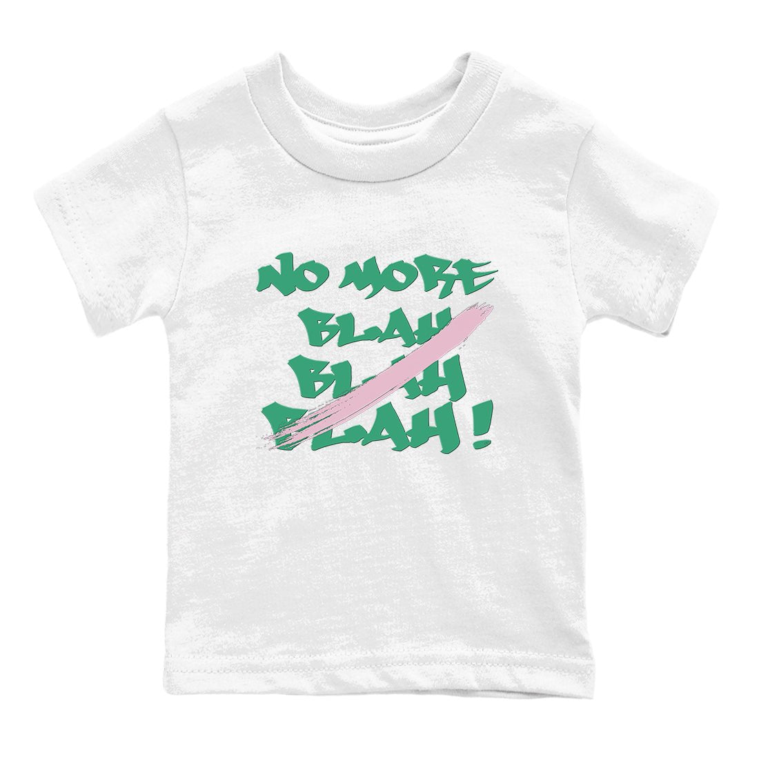 Dunk Medium Soft Pink Malachite shirt to match jordans No More Blah sneaker tees Dunk Medium Soft Pink Malachite SNRT sneaker release tees baby toddler White 2 cotton Shirt