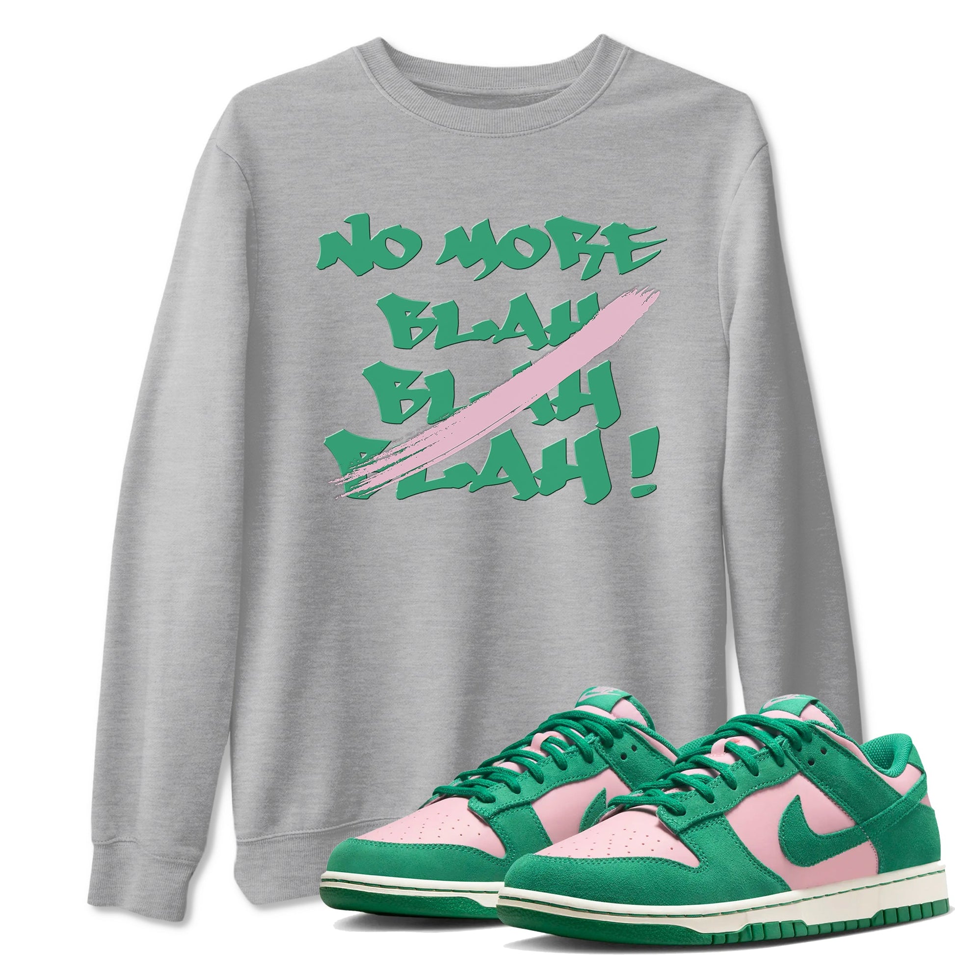 Dunk Medium Soft Pink Malachite shirt to match jordans No More Blah sneaker tees Dunk Medium Soft Pink Malachite SNRT Sneaker Release Tees unisex cotton Heather Grey 1 crew neck shirt