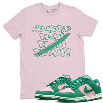 Dunk Medium Soft Pink Malachite shirt to match jordans No More Blah sneaker tees Dunk Medium Soft Pink Malachite SNRT Sneaker Release Tees unisex cotton Pink 1 crew neck shirt