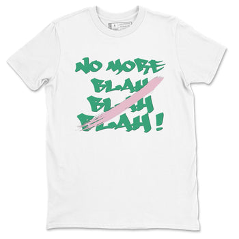 Dunk Medium Soft Pink Malachite shirt to match jordans No More Blah sneaker tees Dunk Medium Soft Pink Malachite SNRT Sneaker Release Tees unisex cotton White 2 crew neck shirt