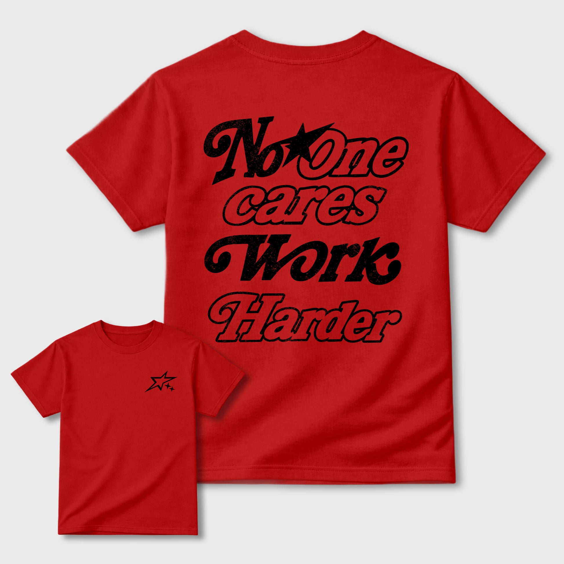 No One Cares Work Harder Graphic T-Shirt sneaker match tee designed for the sneakers, featuring coordinated color options for a perfect streetwear match. Red shirt.