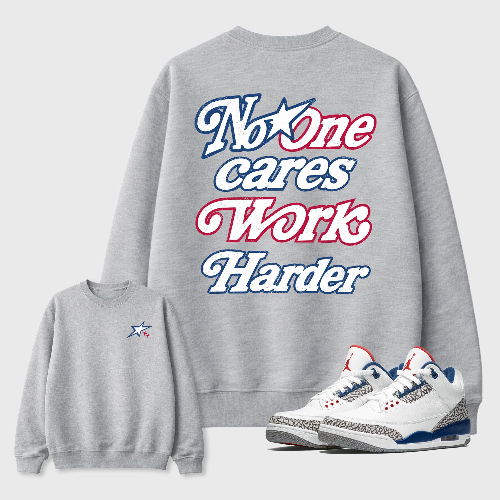 No One Cares Work Harder Graphic T-Shirt featuring original streetwear artwork designed to match the Air Jordan 3 True Blue. Heather Grey Graphic Tee.