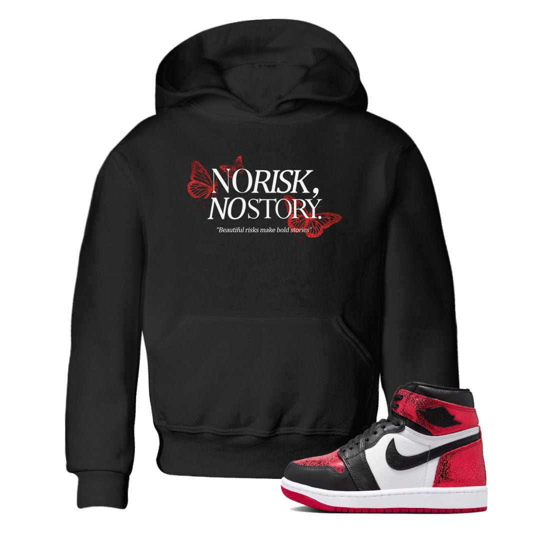 No Risk No Story baby and kids t-shirt crafted for little sneakerheads to shine with the Air Jordan 1 Ruby sneakers, displayed in Black 1.