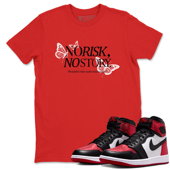 No Risk No Story sneaker match t-shirt styled to complete your fit with the Air Jordan 1 Ruby sneakers, shown in Red 1.
