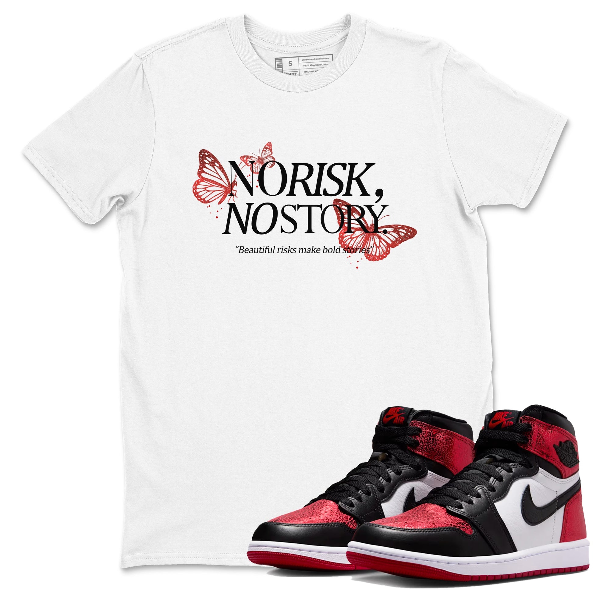 No Risk No Story sneaker match t-shirt styled to complete your fit with the Air Jordan 1 Ruby sneakers, shown in White 1.