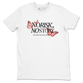 No Risk No Story sneaker match t-shirt styled to complete your fit with the Air Jordan 1 Ruby sneakers, shown in White 2.