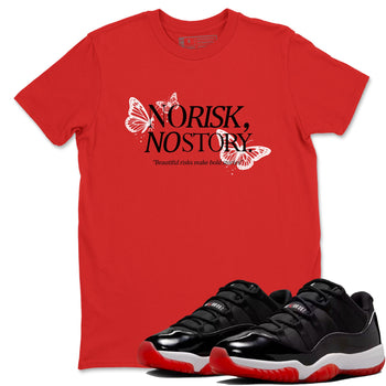 11s Bred shirts to match jordans No Risk No Story sneaker match tees Air Jordan 11 Retro Bred match shoes to clothes SNRT Sneaker Tees unisex cotton Red 1 shirts