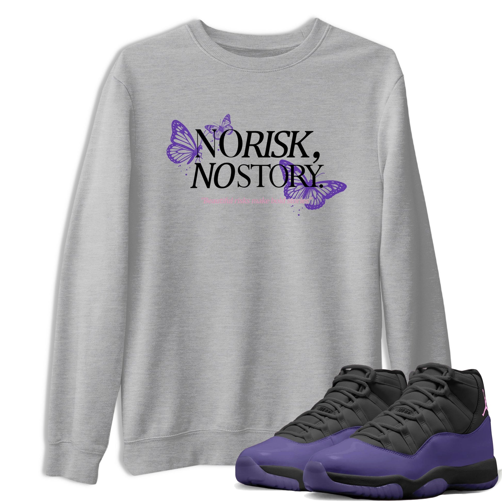 Sneaker match tees – Sneaker Tees To Match Air Jordan 11 Canyon Purple Shoes – No Risk No Story Tee Heather Grey 1