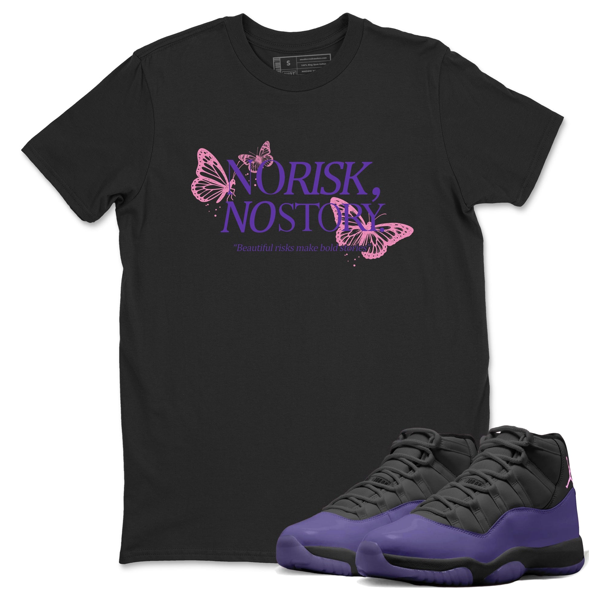 Sneaker match tees – Sneaker Tees To Match Air Jordan 11 Canyon Purple Shoes – No Risk No Story Tee Black 1