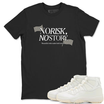 No Risk No Story SNRT Sneaker Tees - Air Jordan 11 Pearl - SNRT Sneaker T-shirts
