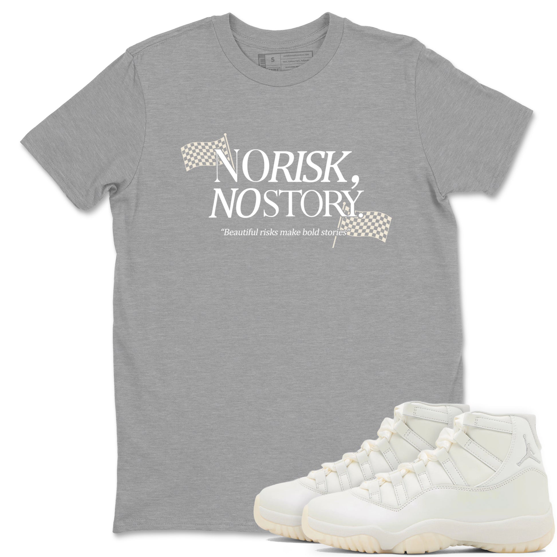 No Risk No Story SNRT Sneaker Tees - Air Jordan 11 Pearl - SNRT Sneaker T-shirts