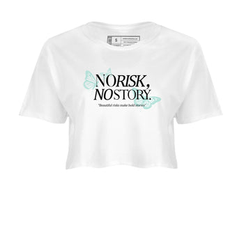 No Risk No Story womens crop tee made to vibe with the Air Jordan 11 Igloo sneakers — the perfect match in White 2.