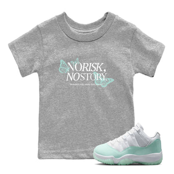 No Risk No Story baby and kids t-shirt crafted for little sneakerheads to shine with the Air Jordan 11 Igloo sneakers, displayed in Heather Grey 1.
