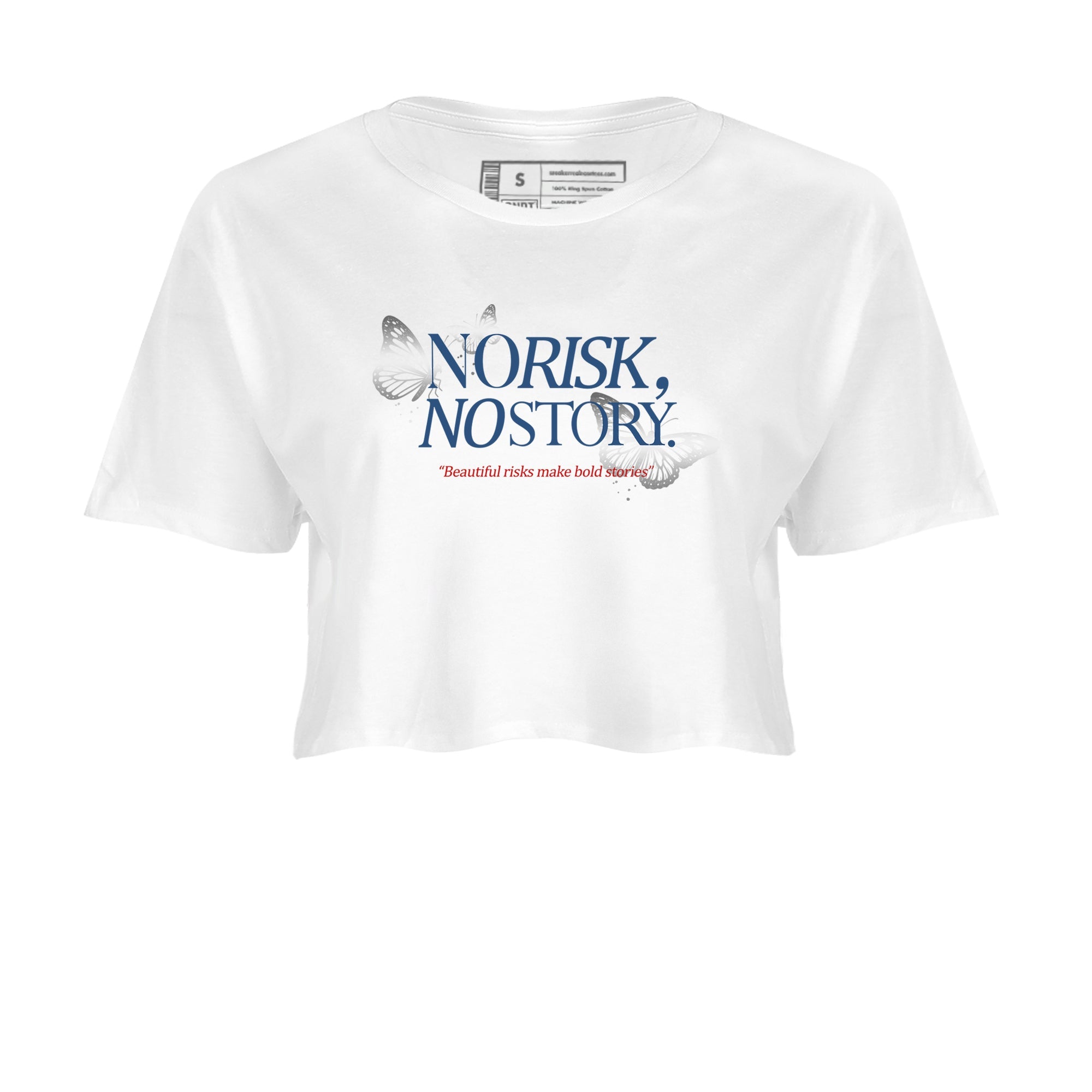 No Risk No Story womens crop tee made to vibe with the Air Jordan 12 French Blue sneakers — the perfect match in White 2.