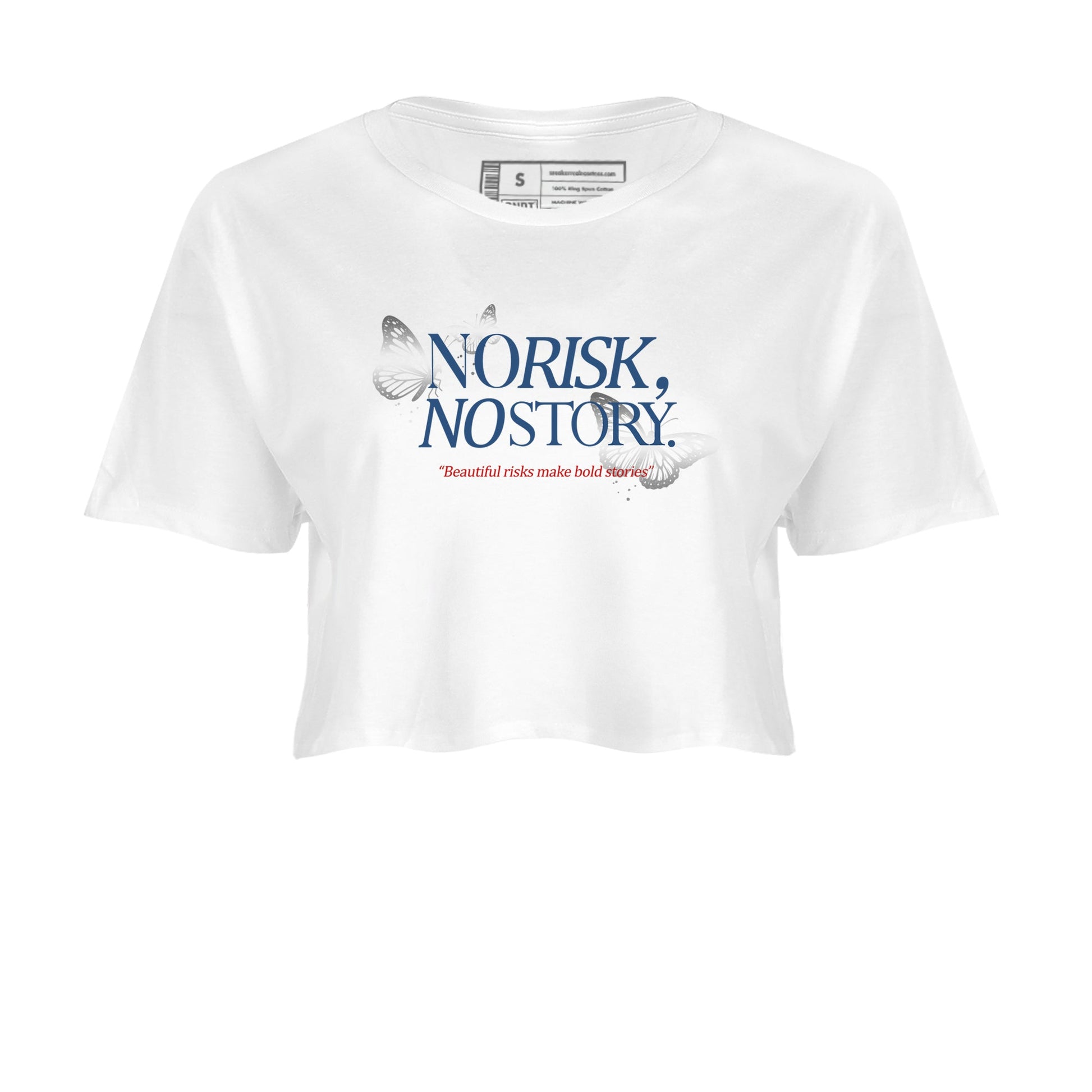 No Risk No Story womens crop tee made to vibe with the Air Jordan 12 French Blue sneakers — the perfect match in White 2.