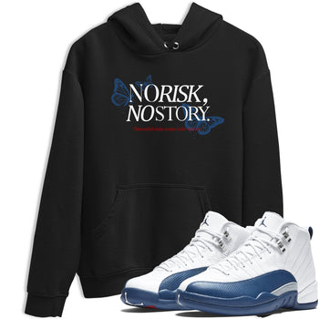 No Risk No Story sneaker match t-shirt styled to complete your fit with the Air Jordan 12 French Blue sneakers, shown in Black 1.