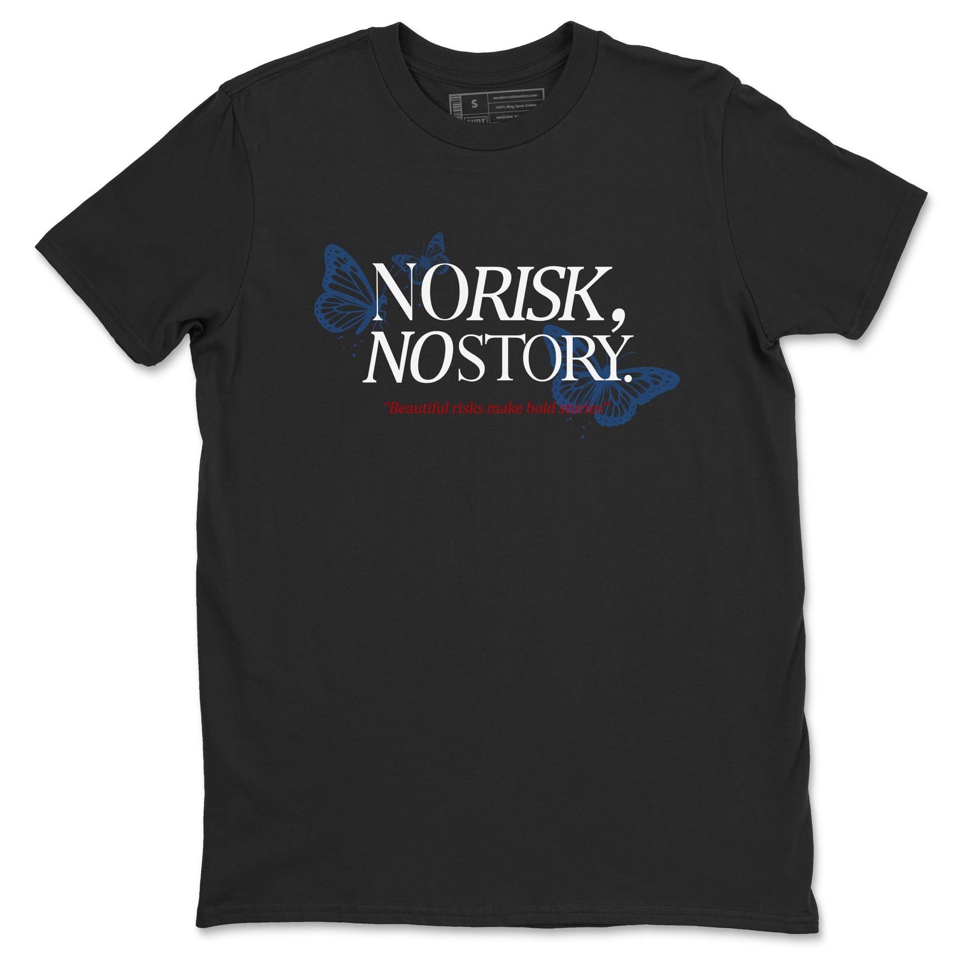 No Risk No Story sneaker match t-shirt styled to complete your fit with the Air Jordan 12 French Blue sneakers, shown in Black 2.