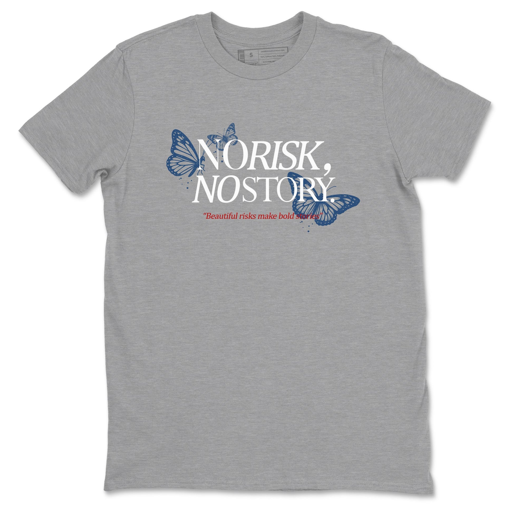 No Risk No Story sneaker match t-shirt styled to complete your fit with the Air Jordan 12 French Blue sneakers, shown in Heather Grey 2.