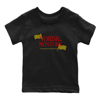 No Risk No Story baby and kids t-shirt crafted for little sneakerheads to shine with the Air Jordan 14 Challenge Red sneakers, AJ14 Ferrari,  displayed in Black 2.