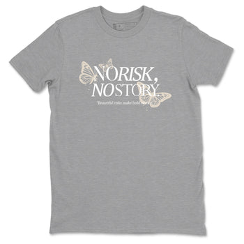 No Risk No Story sneaker match t-shirt styled to complete your fit with the Air Jordan 3 Pure Money sneakers, shown in Heather Grey 2.