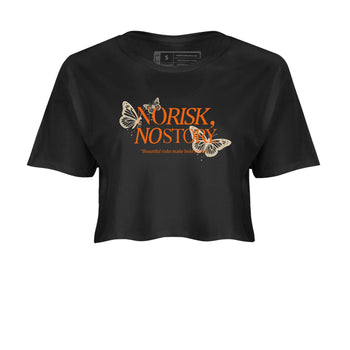 No Risk No Story womens crop tee made to vibe with the Air Jordan 3 Starfish sneakers — the perfect match in Black 2.