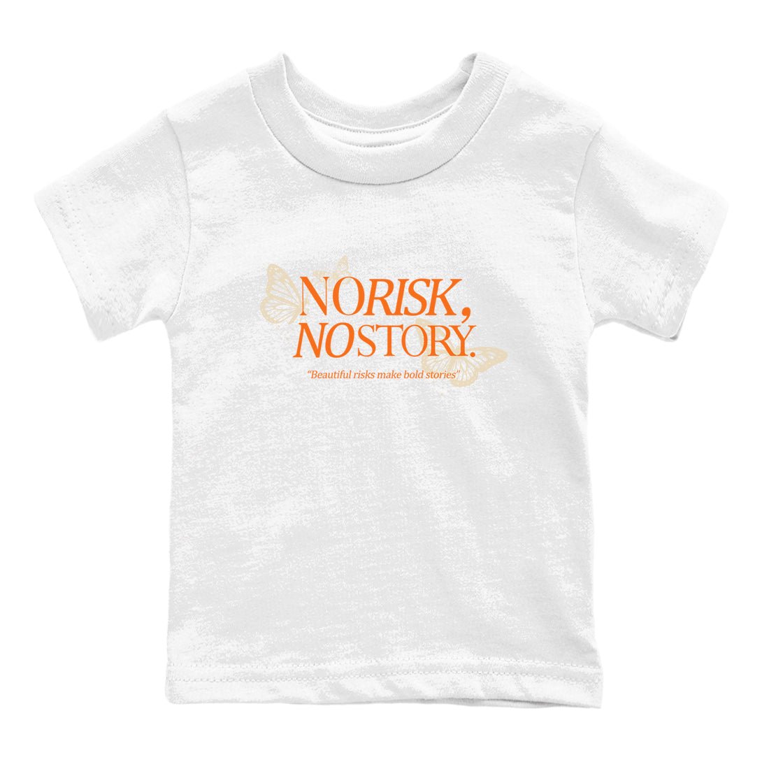 No Risk No Story baby and kids t-shirt crafted for little sneakerheads to shine with the Air Jordan 3 Starfish sneakers, displayed in White 2.