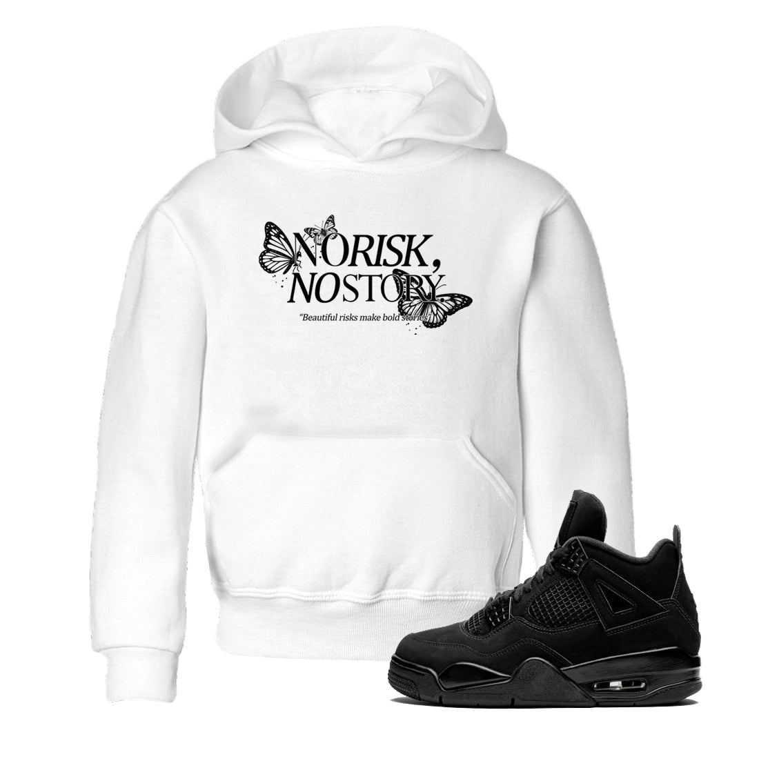 Sneaker match tees – Sneaker Tees To Match Air Jordan 4 Black Cat Shoes – No Risk No Story Kids T-Shirt White 1
