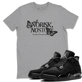 Sneaker match tees – Sneaker Tees To Match Air Jordan 4 Black Cat Shoes – No Risk No Story Tee Heather Grey 1