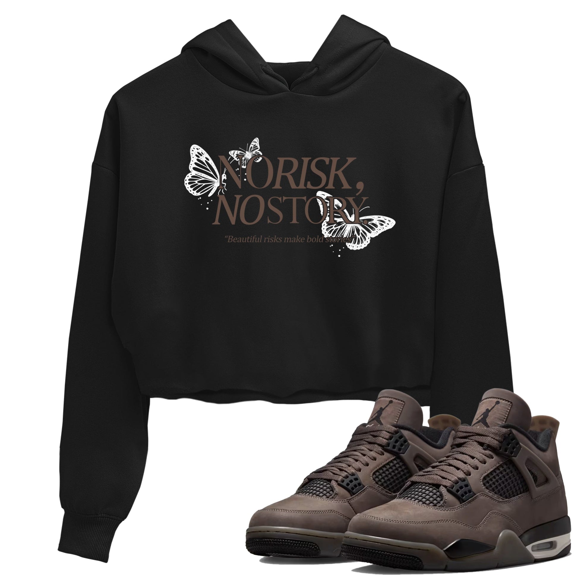 Sneaker match tees – Sneaker Tees To Match Air Jordan 4 Cave Stone Shoes – No Risk No Story Crop T-Shirt Black 1