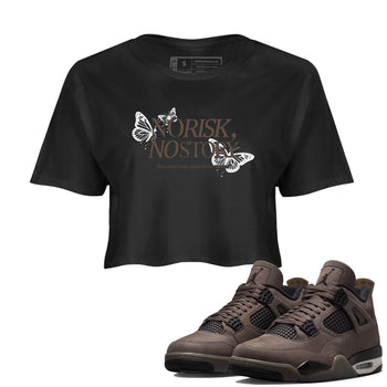 Sneaker match tees – Sneaker Tees To Match Air Jordan 4 Cave Stone Shoes – No Risk No Story Crop T-Shirt Black 1