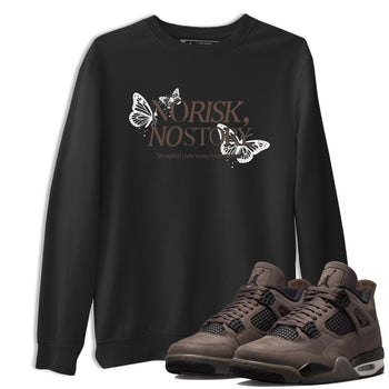 Sneaker match tees – Sneaker Tees To Match Air Jordan 4 Cave Stone Shoes – No Risk No Story Tee Black 1