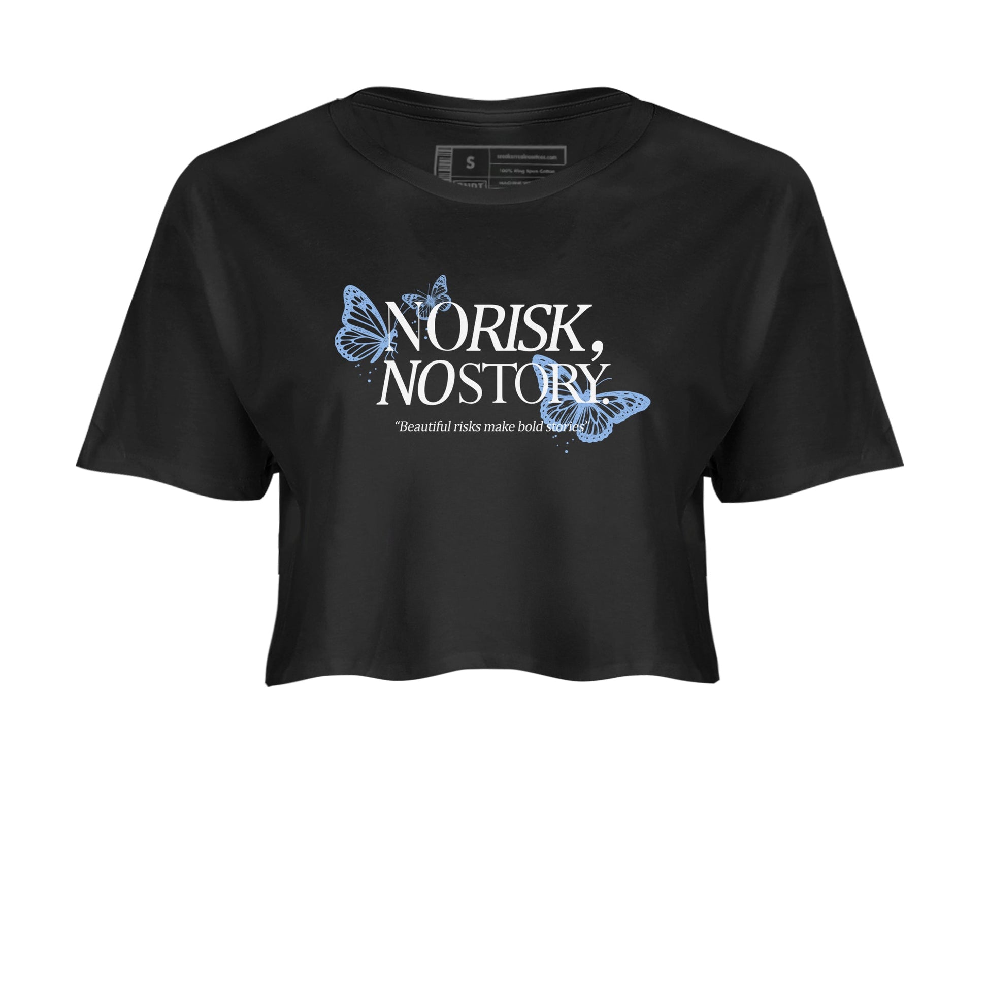 4s Forget Me Not shirts to match jordans No Risk No Story sneaker match tees Air Jordan 4 WMNS Aluminummatch shoes to clothes SNRT Sneaker Tees unisex cotton Black 2 crop tee