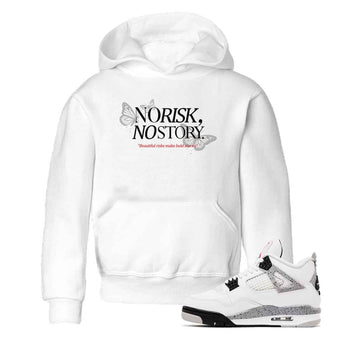 No Risk No Story baby and kids t-shirt crafted for little sneakerheads to shine with the Air Jordan 4 White Cement sneakers, displayed in White 1.