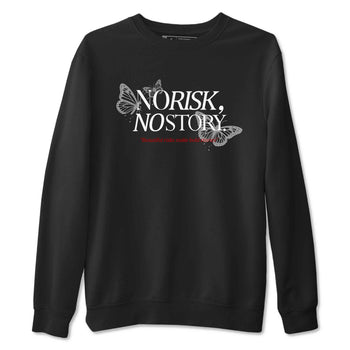 No Risk No Story sneaker match t-shirt styled to complete your fit with the Air Jordan 4 White Cement sneakers, shown in Black 2.