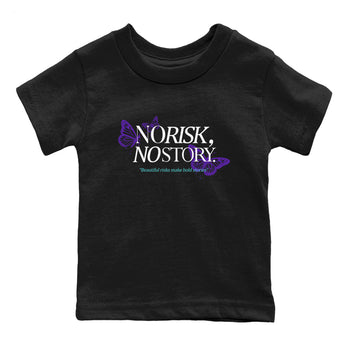 No Risk No Story baby and kids t-shirt crafted for little sneakerheads to shine with the Air Jordan 5 Grape sneakers, displayed in Black 2.
