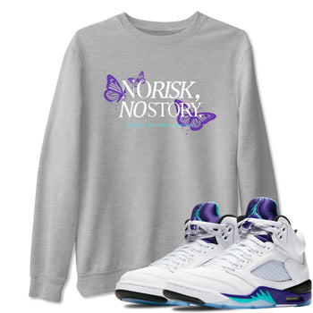 No Risk No Story sneaker match t-shirt styled to complete your fit with the Air Jordan 5 Grape sneakers, shown in Heather Grey 1.