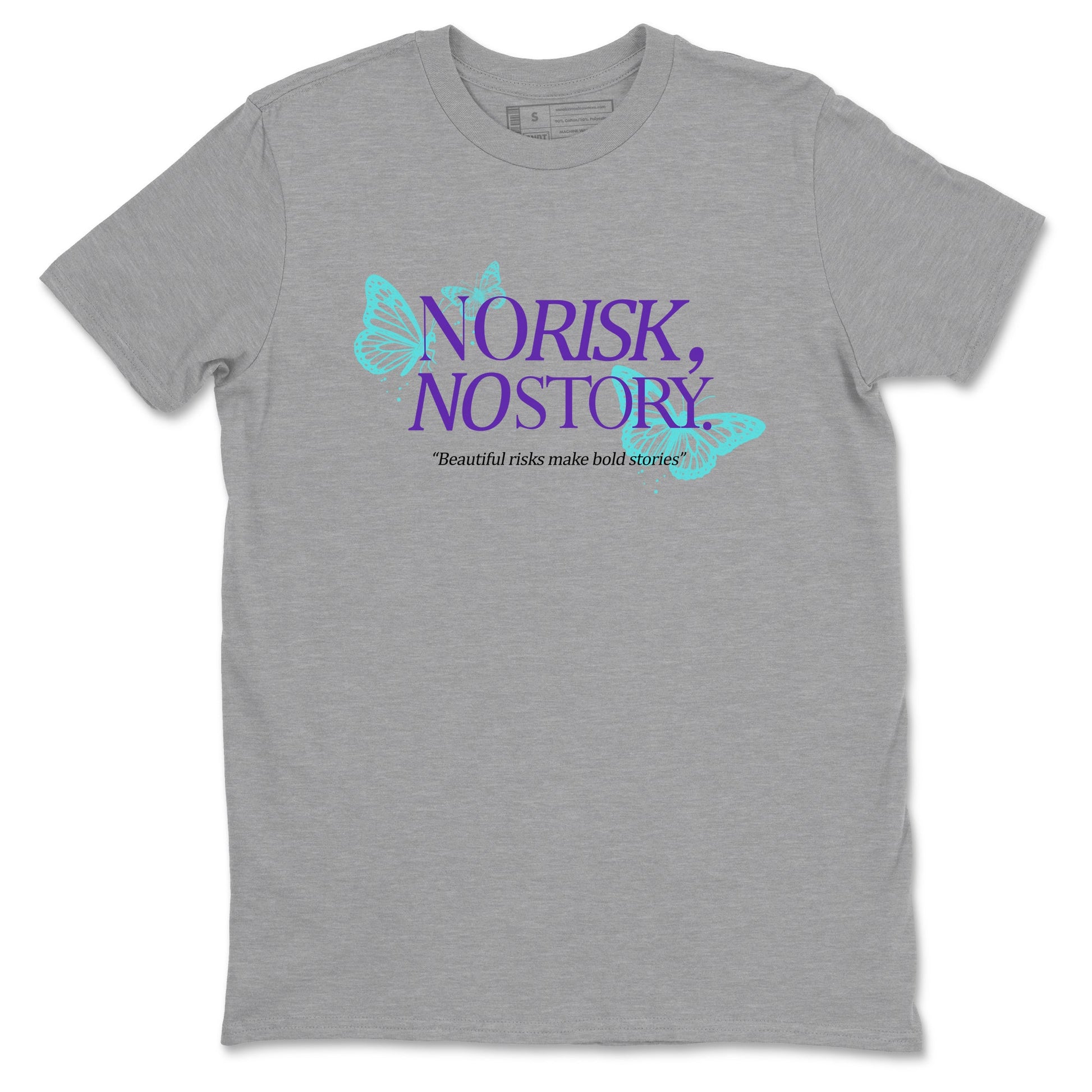 No Risk No Story sneaker match t-shirt styled to complete your fit with the Air Jordan 5 Grape sneakers, shown in Heather Grey 2.