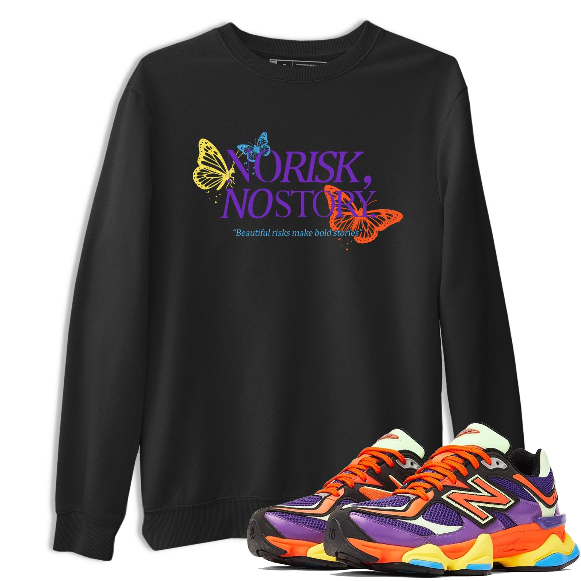 Sneaker Threads – Sneaker Tees To Match New Balance 9060 Prism Purple – No Risk No Story Graphic Tee Black 1. Perfect for Jordan releases 2025 colorways.
