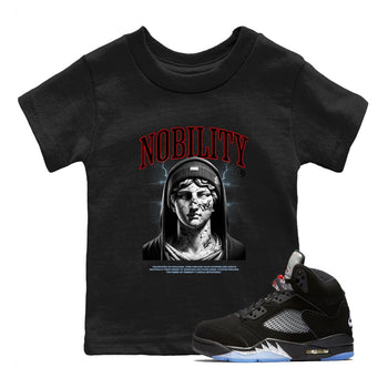 5s Black Metallic Reimagined shirts to match jordans Nobility best t shirts to wear with jordans AJ5 Retro OG Reimagined match shoes to clothes SNRT Sneaker Tees Youth Baby Black 1 tee