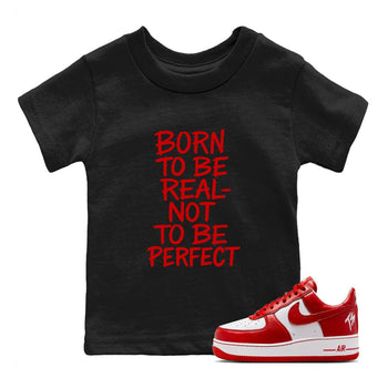 Not Perfect baby and kids t-shirt crafted for little sneakerheads to shine with the Air Force 1 University Red sneakers, displayed in Black 1.
