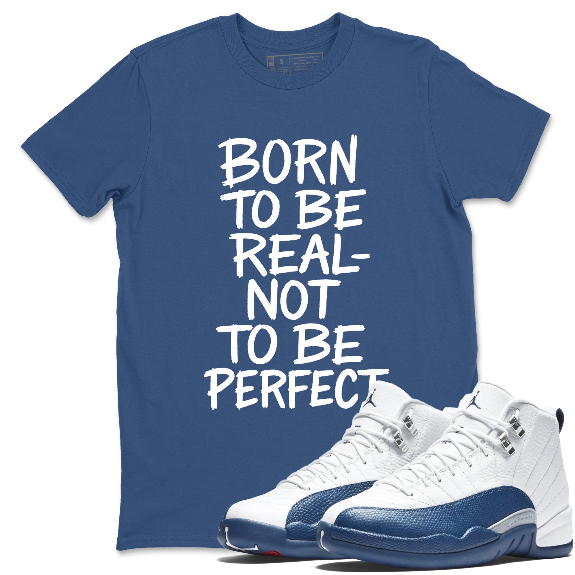 Not Perfect sneaker match t-shirt styled to complete your fit with the Air Jordan 12 French Blue sneakers, shown in Denim Blue 1.