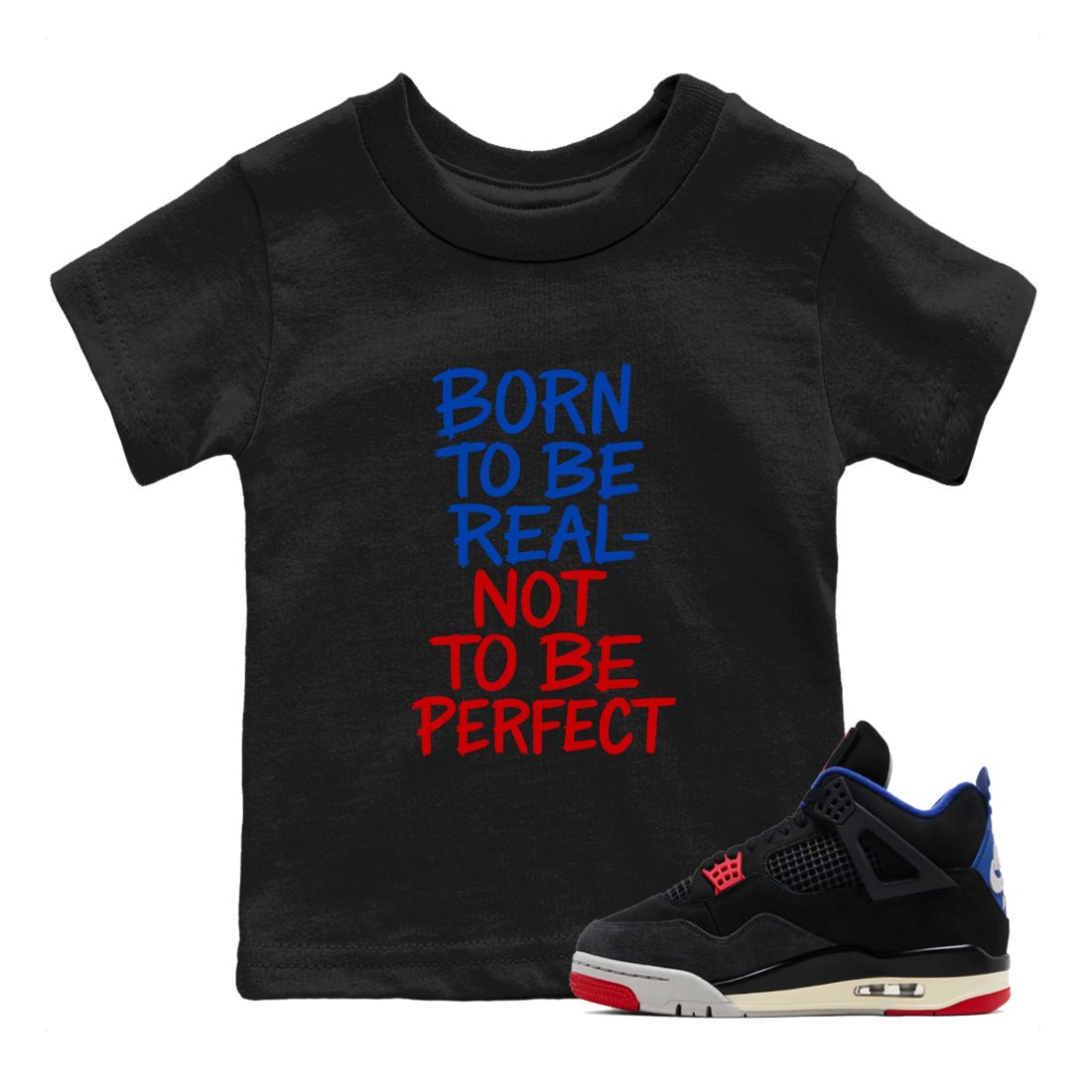Not Perfect baby and kids t-shirt crafted for little sneakerheads to shine with the Air Jordan 4 Rare Air sneakers, displayed in Black 1.