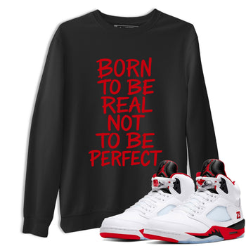 5s Fire Red Sneaker match tees – Sneaker Tees To Match Jordan 5 Retro Fire Red Sneakers – Not Perfect Graphic Tee Black 1