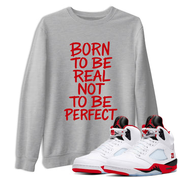 5s Fire Red Sneaker match tees – Sneaker Tees To Match Jordan 5 Retro Fire Red Sneakers – Not Perfect Graphic Tee Heather Grey 1