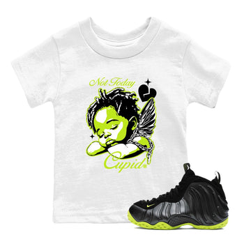 Foams One Black Volt shirts to match jordans Not Today Cupid sneaker match tees Air Foamposite One Black and Volt match shoes to clothes SNRT Sneaker Tees Youth Baby White 1 tee